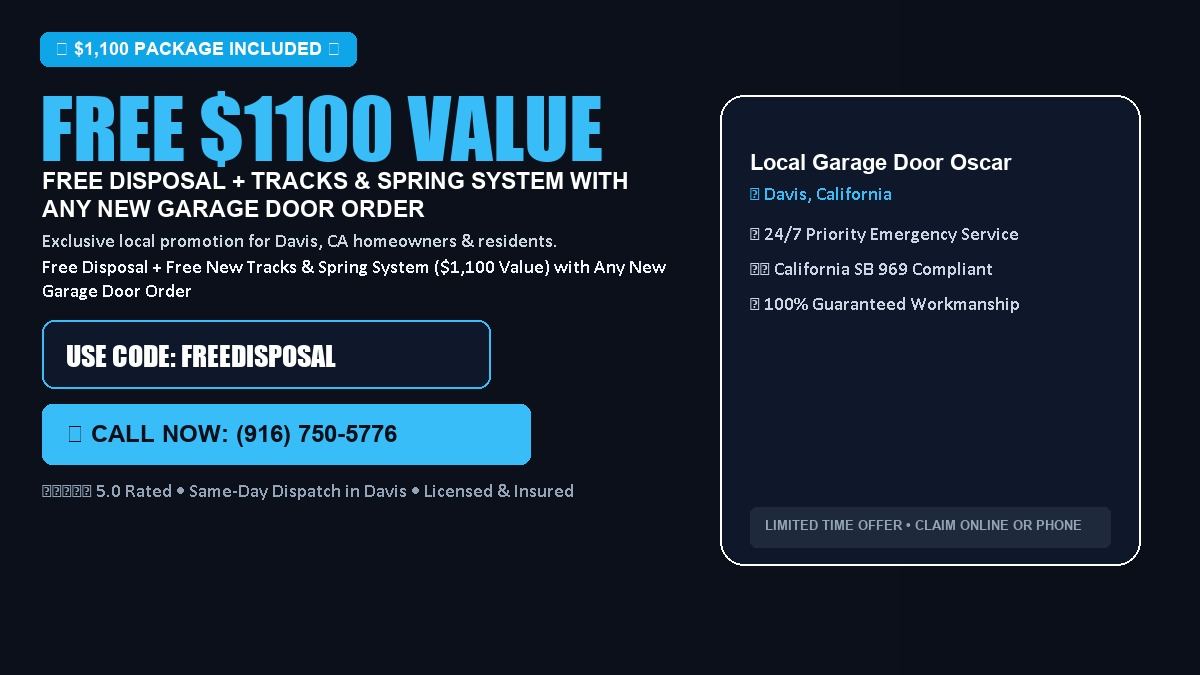 Local Garage Door Oscar FREE Haul-Away & Heavy-Duty Tracks with New Door in Davis, CA